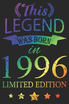 Paperback This Legend Was Born In 1996: Blank Lined Journal, Scratched Rainbow, Happy 23rd Birthday Notebook, Logbook, Diary, Perfect Gift For 23 Year Old Boy Book