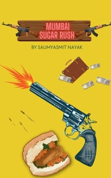 Paperback Mumbai Sugar Rush Book