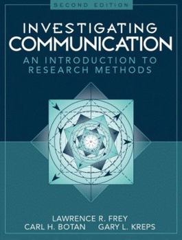 Hardcover Investigating Communication: An Introduction to Research Methods Book