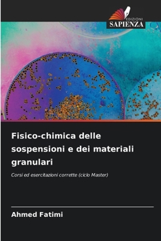Paperback Fisico-chimica delle sospensioni e dei materiali granulari [Italian] Book