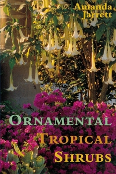 Paperback Ornamental Tropical Shrubs Book