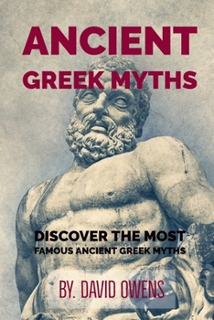 Paperback Greek & Roman: ANCIENT GREEK MYTHS: The Best Stories From Greek Mythology: Timeless Tales of Gods and Heroes, Classic Stories of Gods Book