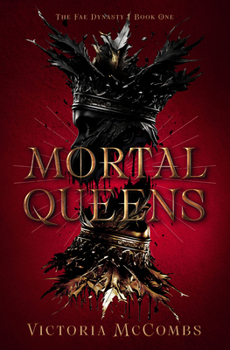 Paperback Mortal Queens: Volume 1 Book