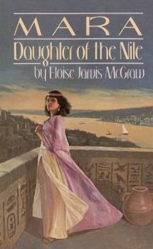 Mara, Daughter of the Nile (Turtleback School & Library Binding Edition)