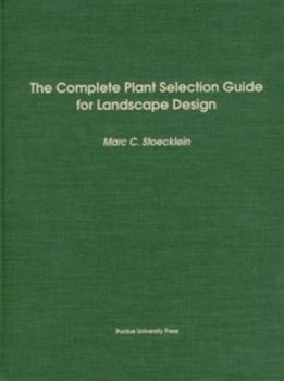 Hardcover Complete Plant Selection Guide for Landscape Design Book