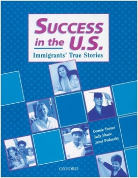 Paperback Success in the U.S.: Immigrants' True Stories Book