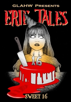 Paperback Erie Tales #16: Sweet Sixteen Book