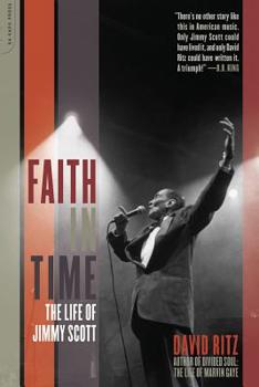 Paperback Faith in Time: The Life of Jimmy Scott Book