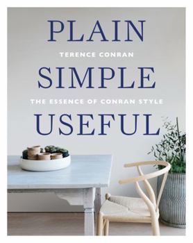 Paperback Plain Simple Useful: The Essence of Conran Style Book