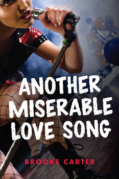 Paperback Another Miserable Love Song Book