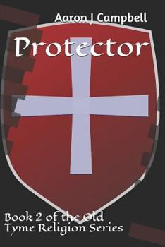 Paperback Protector: Book 2 of the Old Tyme Religion Series Book