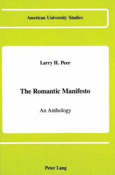 Hardcover The Romantic Manifesto: An Anthology Book