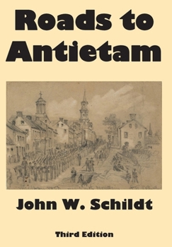 Hardcover Roads to Antietam Book