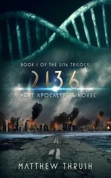 Paperback 2136: A Post-Apocalyptic Novel Book