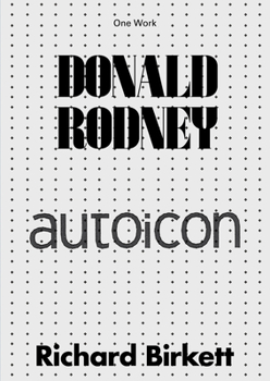 Paperback Donald Rodney: Autoicon Book