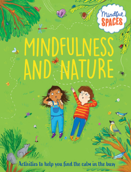 Paperback Mindfulness and Nature Book