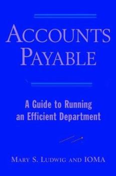 Hardcover Accounts Payable: A Guide to Running an Efficient Department Book