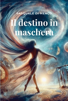 Paperback Il destino in maschera [Italian] Book