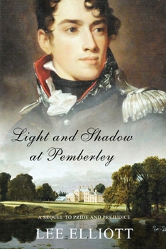 Paperback Light and Shadow at Pemberley: A Sequel to Pride and Prejudice Book