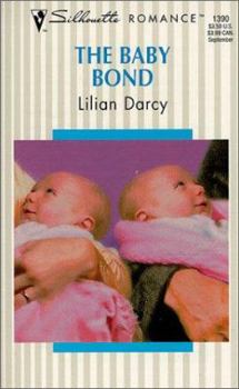Mass Market Paperback The Baby Bond: Bundles of Joy Book