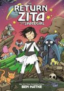 Paperback The Return of Zita the Spacegirl Book