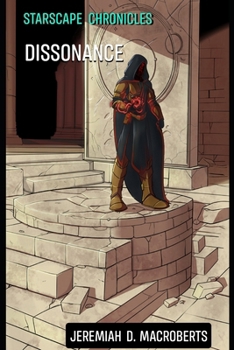 Paperback Starscape Chronicles: Dissonance: from the shadows of the sci-fi space opera Book