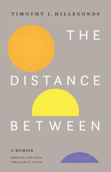 Paperback The Distance Between: A Memoir Book