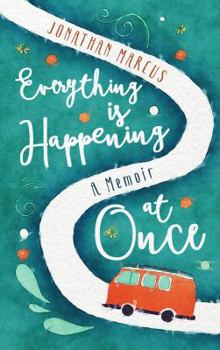 Paperback Everything Is Happening at Once: A Memoir Book