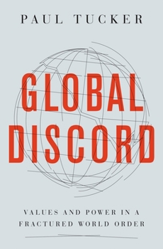 Paperback Global Discord: Values and Power in a Fractured World Order Book