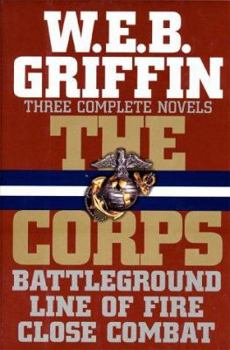 Battleground / Line Of Fire / Close Combat - Book #6 of the Corps