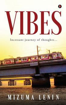 Paperback Vibes: Incessant journey of thoughts... Book