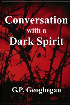 Paperback Conversation With A Dark Spirit Book