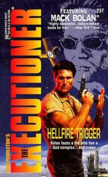 Hellfire Trigger - Book #237 of the Mack Bolan the Executioner