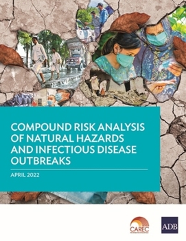 Paperback Compound Risk Analysis of Natural Hazards and Infectious Disease Outbreaks Book