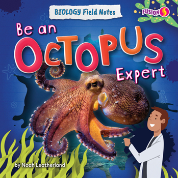 Paperback Be an Octopus Expert Book