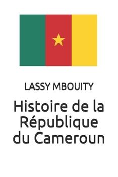 Paperback Histoire de la République du Cameroun [French] Book