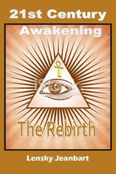 Paperback 21st Century Awakening: The Rebirth. Book