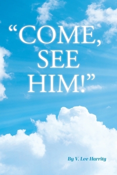 Paperback "Come, See Him!" Book