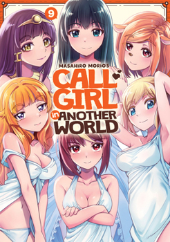 Paperback Call Girl in Another World Vol. 9 Book