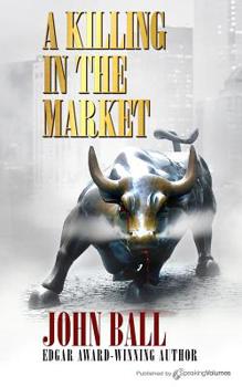 Paperback A Killing in the Market Book