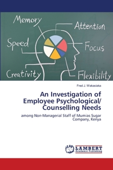 Paperback An Investigation of Employee Psychological/ Counselling Needs Book
