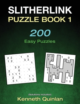Paperback Slitherlink Puzzle Book 1: 200 Easy Puzzles Book