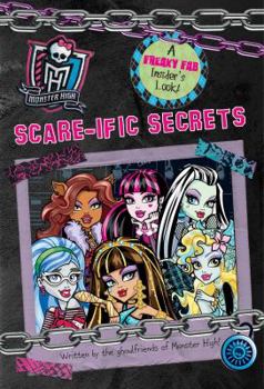Hardcover Monster High Scare-Ific Secrets Book