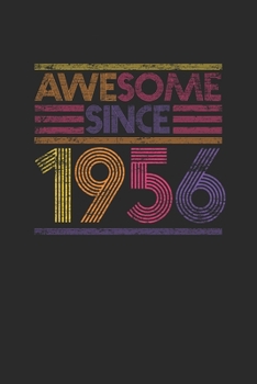 Paperback Awesome Since 1956: Graph Paper Notebook - Birthday Gift or Anniversary Gift Idea Book