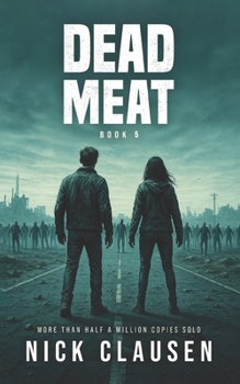 Carne Muerta: Día 5 (Spanish Edition) - Book #5 of the Dead Meat