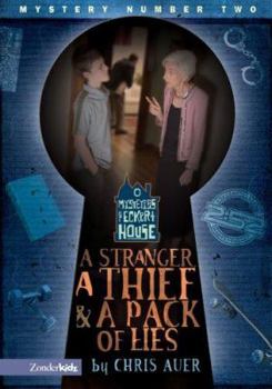 A Stranger Thief & a Pack of Lies (2:52 / Mysteries of Eckert House) - Book #2 of the Mysteries of Eckert House