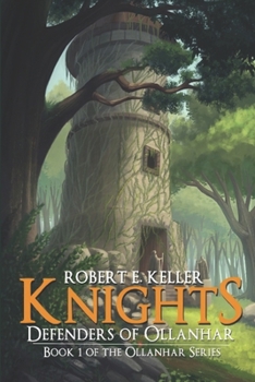 Paperback Knights: Defenders of Ollanhar Book