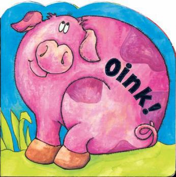 Board book Oink! Book