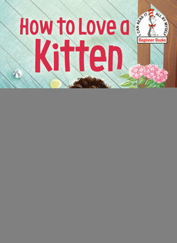 Hardcover How to Love a Kitten Book