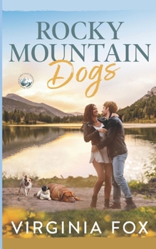 Paperback Rocky Mountain Dogs (Amore nelle Montagne Rocciose 3) [Italian] Book